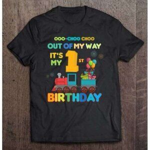 Out of My Way Its My 1st Birthday Trains Party Kids T-Shirt 166
